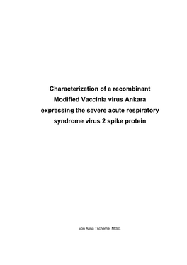 Characterization of a Recombinant Modified Vaccinia Virus Ankara Expressing the Severe Acute Respiratory Syndrome Virus 2 Spike Protein