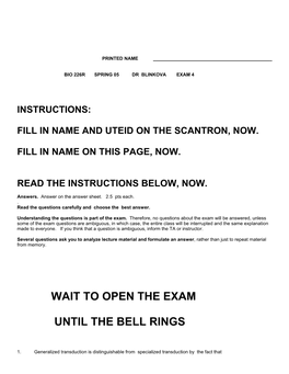 Wait to Open the Exam Until the Bell Rings