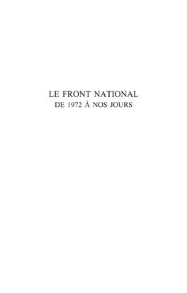 Le Front National De 1972 À Nos Jours Du Même Auteur