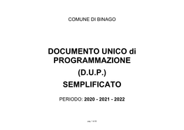 Documento Unico Di Programmazione (DUP) Deve Essere Presentato Dalla Giunta in Consiglio