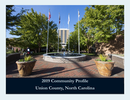 2019 Community Profile Union County, North Carolina Overview