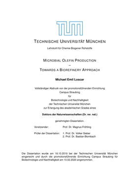 Microbial Olefin Production – Towardsa Biorefinery Approach