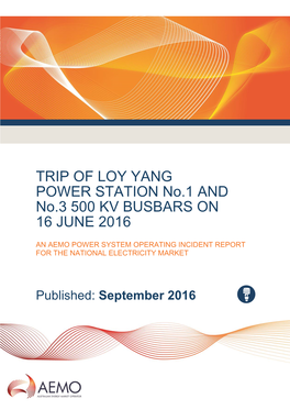 Loy Yang Power Station Switchyard MW Megawatt NER National Electricity Rules NOFB Normal Operating Frequency Band VPGS Valley Power Gas Station