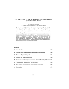 DECOHERENCE AS a FUNDAMENTAL PHENOMENON in QUANTUM DYNAMICS Contents 1 Introduction 152 2 Decoherence by Entanglement with an En