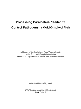 Processing Parameters Needed to Control Pathogens in Cold-Smoked Fish