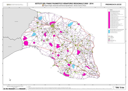 ISTITUTI DEL PIANO FAUNISTICO VENATORIO REGIONALE 2009 - 2014 Sede Operativa: Via S