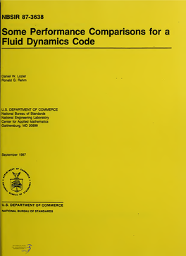 Some Performance Comparisons for a Fluid Dynamics Code