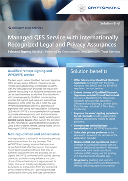 Managed QES Service with Internationally Recognized Legal and Privacy Assurances Selected Signing Service - Powered by Cryptomathic and Swisscom Trust Services