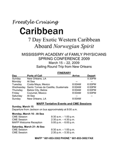 Caribbean 7 Day Exotic Western Caribbean Aboard Norwegian Spirit