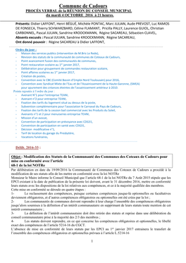 Commune De Cadours PROCÉS VERBAL De La RÉUNION DU CONSEIL MUNICIPAL Du Mardi 4 OCTOBRE 2016 À 21 Heures