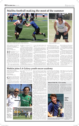 Malibu Football Making the Most of the Summer Photos by Dick Dornan / TMT Luca Marinaro of Malibu Battles Against an Agoura Defensive Back