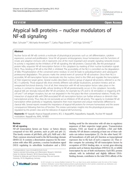 Atypical Iκb Proteins – Nuclear Modulators of NF-Κb Signaling Marc Schuster1,2, Michaela Annemann1,2, Carlos Plaza-Sirvent1,2 and Ingo Schmitz1,2*