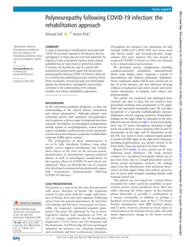 Polyneuropathy Following COVID-19 Infection: the Rehabilitation Approach Ahmad Saif ‍ ‍ ,1,2 Anton Pick2