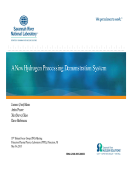 A New Hydrogen Processing Demonstration System