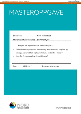 Dato: 15.02.2017 Totalt Antall Sider: 80 Emnekode: Navn På Kandidat: Master I Samfunnsvitenskap Siv Anita Myhre Kampen Om Be