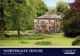 NORTHGATE HOUSE Honley, Holmfirth, West Yorkshire