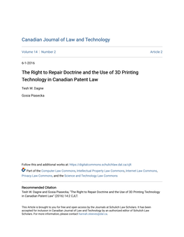 The Right to Repair Doctrine and the Use of 3D Printing Technology in Canadian Patent Law