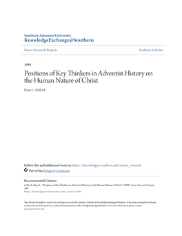 Positions of Key Thinkers in Adventist History on the Human Nature of Christ Ryan L