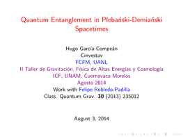 Quantum Entanglement in Plebanski-Demianski
