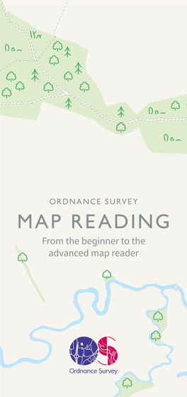 MAP READING from the Beginner to the Advanced Map Reader Contents