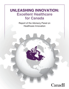 UNLEASHING INNOVATION: Excellent Healthcare for Canada