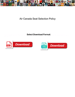 Air Canada Seat Selection Policy