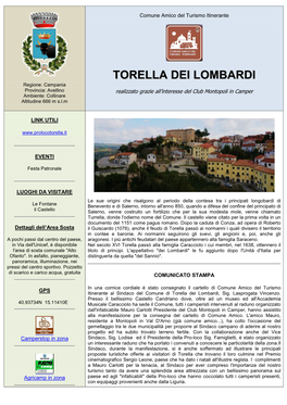 TORELLA DEI LOMBARDI Regione: Campania Provincia: Avellino Realizzato Grazie All’Interesse Del Club Montopoli in Camper Ambiente: Collinare Altitudine 666 M S.L.M