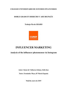 Influencer Marketing: Analysis of the Influencer Phenomenon Via Instagram