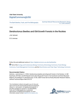 Dendroctonus Beetles and Old-Growth Forests in the Rockies