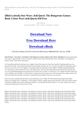 Lhnuo (Read Free Ebook) Star Wars: Jedi Quest: the Dangerous Games: Book 3 (Star Wars Jedi Quest) Online
