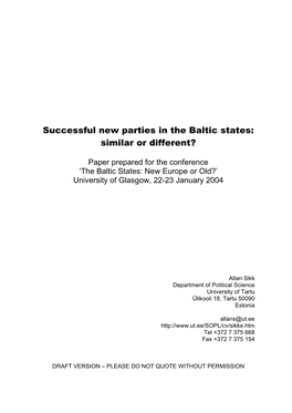 Successful New Parties in the Baltic States: Similar Or Different?