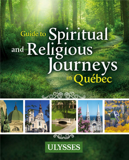 Guide to Spiritual and Religious Journeys in Québec