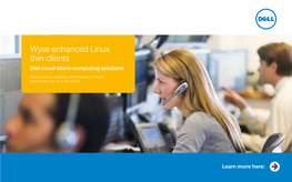 Wyse Enhanced Linux Thin Clients Dell Cloud Client-Computing Solutions