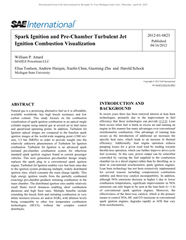 Spark Ignition and Pre-Chamber Turbulent Jet Ignition Combustion