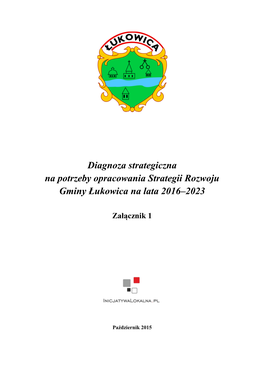 Diagnoza Strategiczna Na Potrzeby Opracowania Strategii Rozwoju Gminy Łukowica Na Lata 2016–2023