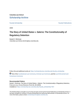 The Story of United States V. Salerno: the Constitutionality of Regulatory Detention