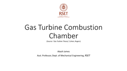 Gas Turbine Combustion Chamber (Source: ‘Gas Turbine Theory’, Cohen, Rogers)