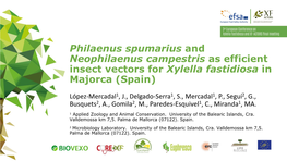 Philaenus Spumarius and Neophilaenus Campestris As Efficient Insect Vectors for Xylella Fastidiosa in Majorca (Spain)