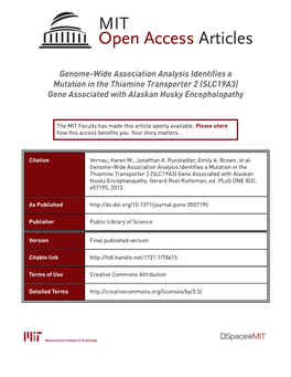 Genome-Wide Association Analysis Identifies a Mutation in the Thiamine Transporter 2 (SLC19A3) Gene Associated with Alaskan Husky Encephalopathy