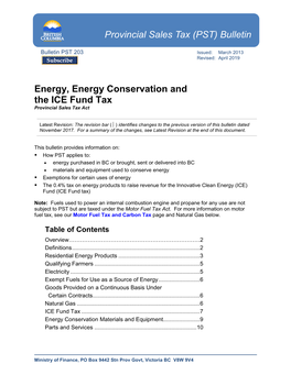 Energy, Energy Conservation and the ICE Fund Tax Provincial Sales Tax Act