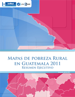 Mapas De Pobreza Rural En Guatemala 2011 Resumen Ejecutivo