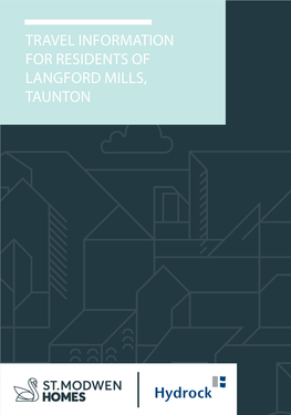 Langford Mills, Taunton Travel Plan