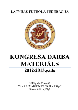 KONGRESA DARBA MATERIĀLS 2012/2013.Gads