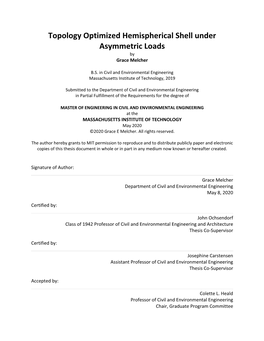 Topology Optimized Hemispherical Shell Under Asymmetric Loads by Grace Melcher