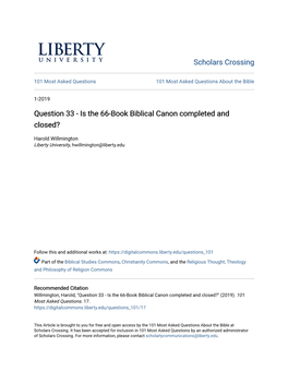 Question 33 - Is the 66-Book Biblical Canon Completed and Closed?