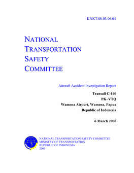 National Transportation Safety Committee Ministry of Transportation Republic of Indonesia 2009
