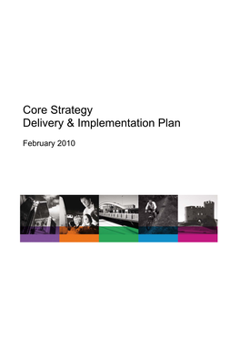 Core Strategy Delivery & Implementation Plan