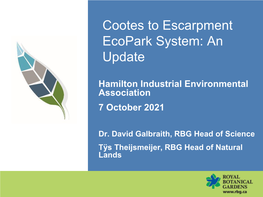Cootes to Escarpment Ecopark System: an Update