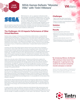 SEGA Games Defeats “Monster Vms” with Tintri Vmstore™