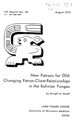 Changing Patron-Client Reiationships in the Bolivian Yungas